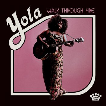 Yola Carter Walk Through Fire