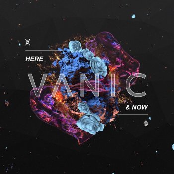 Vanic Here & Now (Holding On) [feat. Francis Skyes]