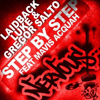 Laidback Luke feat. Gregor Salto Step By Step feat Mavis Acquah - Instrumental