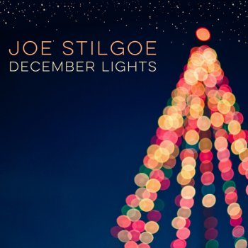 Joe Stilgoe December Lights (Radio Edit)