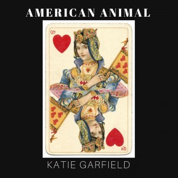 Katie Garfield American Animal