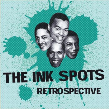 The Ink Spots I'm Making Believe