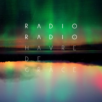Radio Radio Tout passe (Sous le firmament)
