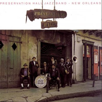 Preservation Hall Jazz Band Memories