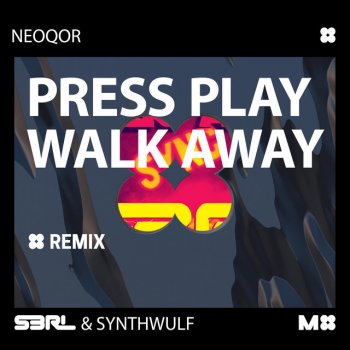S3RL feat. SynthWulf & NeoQor Press Play Walk Away - NeoQor Remix