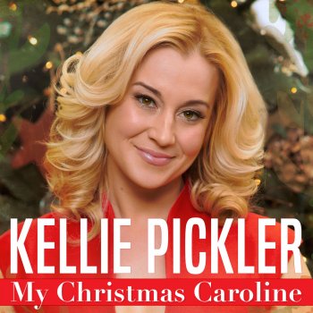 Kellie Pickler My Christmas Caroline
