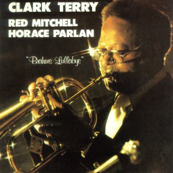 Clark Terry Brahms Lullabye