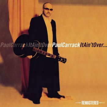 Paul Carrack Love Will Keep Us Alive