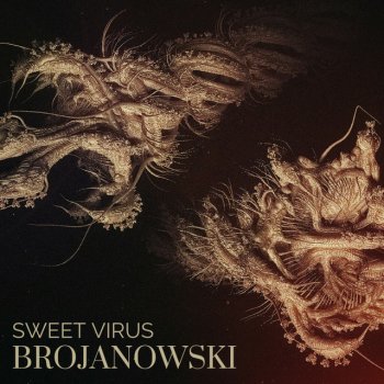 Brojanowski Virus Sweet Virus