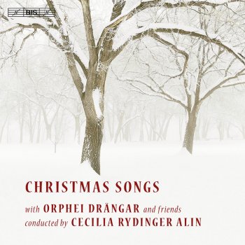 Mel Tormé, Anders Hogstedt, Ida Falk Windland, Orphei Drangar, Linne Quintet, Uppsala Kammarorkester & Cecilia Rydinger Alin The Christmas Song (arr. A. Hogstedt)
