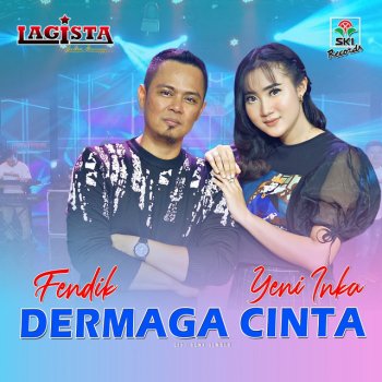 Yeni Inka Dermaga Cinta (feat. Fendik)