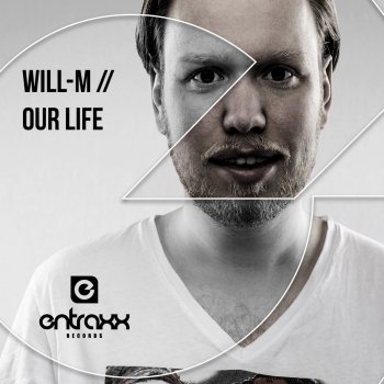 Will-M Our Life (Optimus Zero Rmx)