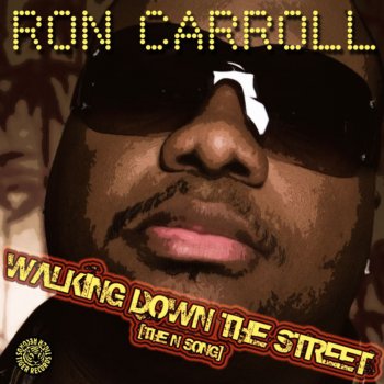 Ron Carroll Walking Down the Street (ErickE Radio Edit)