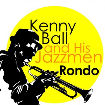Kenny Ball feat. His Jazzmen I Still Love You