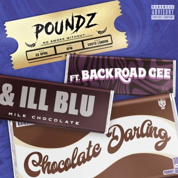 POUNDZ Chocolate Darling (feat. BackRoad Gee & iLL BLU)