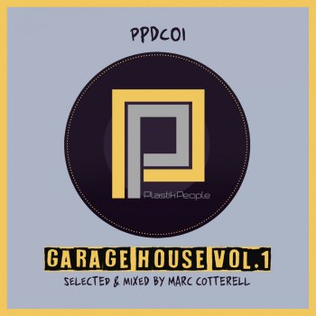Marc Cotterell Garage House Vol.1 (Mix Tape)
