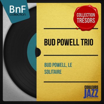 Bud Powell Trio Salt Peanuts