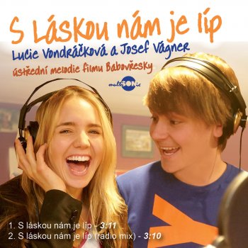 Lucie Vondráčková feat. Josef Vagner S Láskou Nám Je Líp