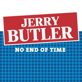 Jerry Butler Listen