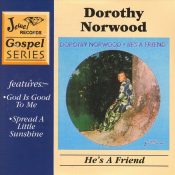 Dorothy Norwood Come and Go With Me