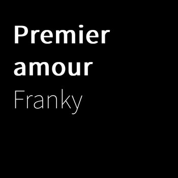 Franky A chaque fois
