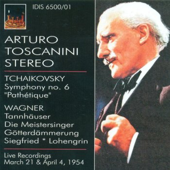 Arturo Toscanini & NBC Symphony Orchestra Gotterdammerung (Twilight of the Gods), Act I: Dawn and Siegfried's Rhine Journey