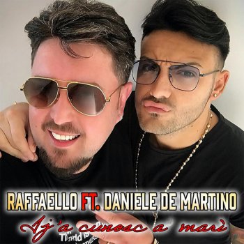 Raffaello Ij 'a cunosc a mari' (feat. Daniele De Martino)