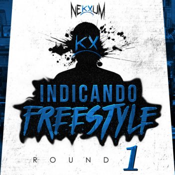 Nekxum Indicando Freestyle: Round 1