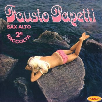 Fausto Papetti The green leaves of summer (Theme from "La battaglia di Alamo")