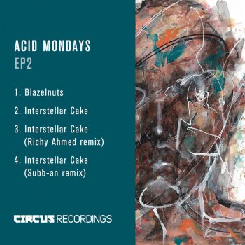 Acid Mondays feat. Richy Ahmed Interstellar Cake - Richy Ahmed Remix