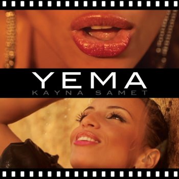 Kayna Samet feat. Indila Yema