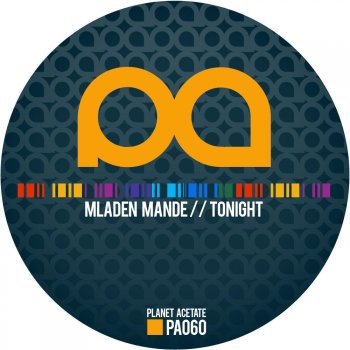 Mladen Mande Tonight - Original Mix