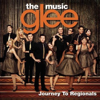 Glee Cast Don't Stop Believin' (Regionals Version)