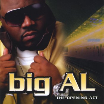 Big Al The Opening Act