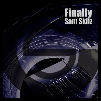 Sam Skilz Finally (Extended Mix)