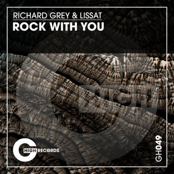 Richard Grey feat. Lissat Rock with You