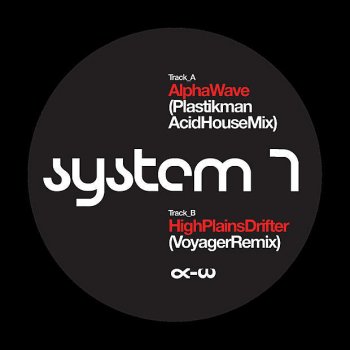 System 7 Alphawave - Plastikman Acid House Remix