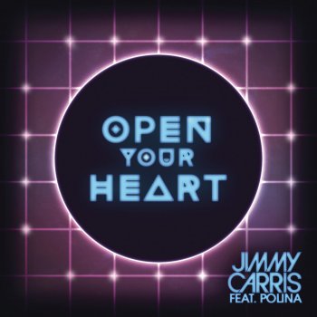 Jimmy Carris feat. POLINA Open Your Heart - Radio Edit