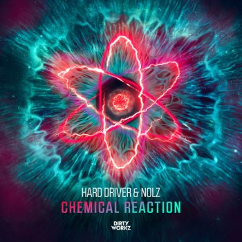 Hard Driver feat. Nolz Chemical Reaction