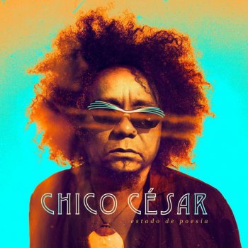 Chico César feat. Lazzo Matumbi Negão