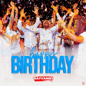 Rayvanny Happy Birthday