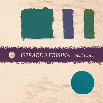 Gerardo Frisina Soul Drum (Edit Version)