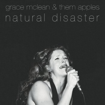 Grace McLean Natural Disaster
