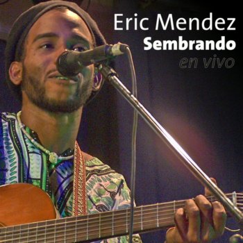 Eric Méndez Al Mendigo