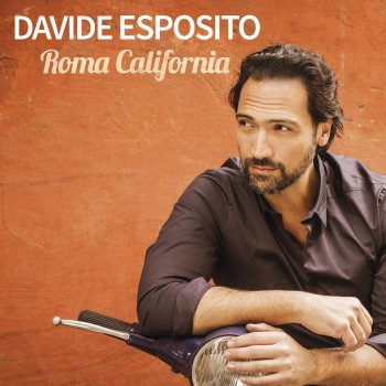 Davide Esposito Sognando la California