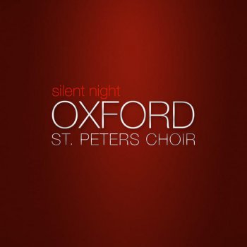 Oxford St. Peter's Choir In Dulci Jubilo