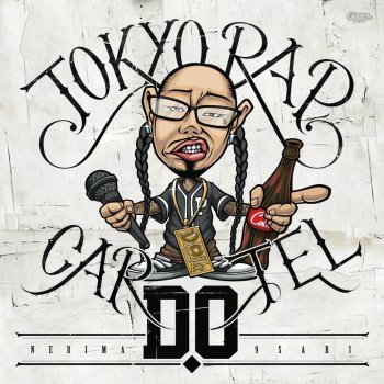 D.O TOKYO RAP CARTEL