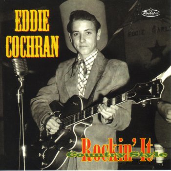 Eddie Cochran Live Fast, Love Hard, Die Young