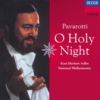 Pietro Alessandro Yon, Luciano Pavarotti, National Philharmonic Orchestra & Kurt Herbert Adler Gesù Bambino