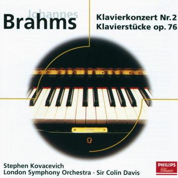 Brahms; Stephen Kovacevich 8 Piano Pieces, Op.76: 2. Capriccio in B minor